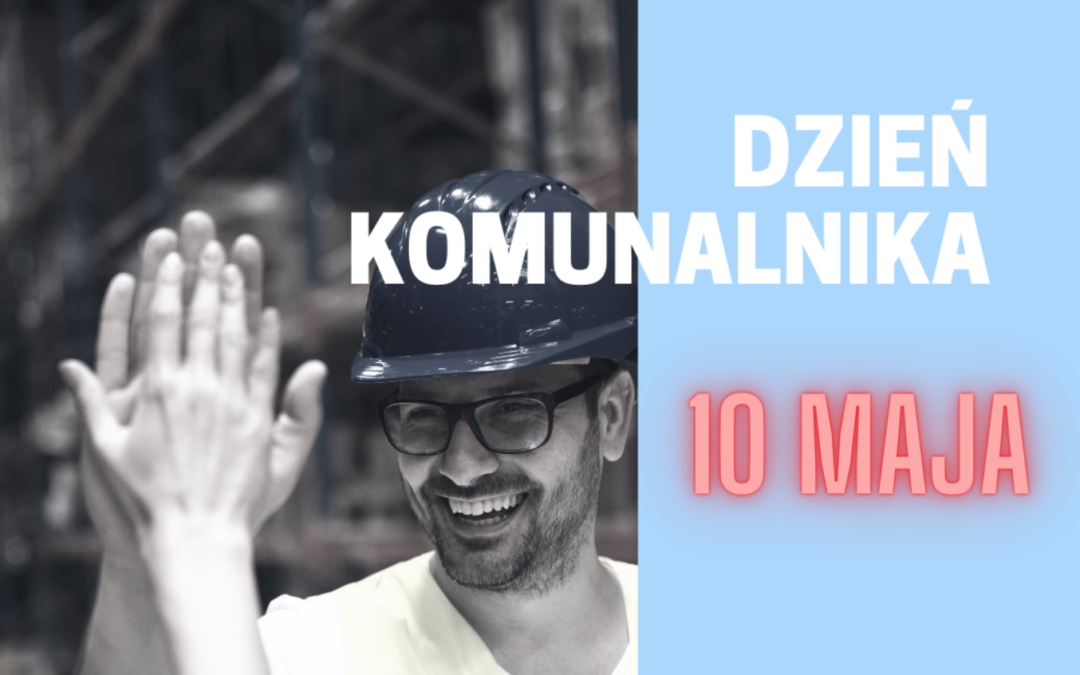 Dzień Pracownika Komunalnego
