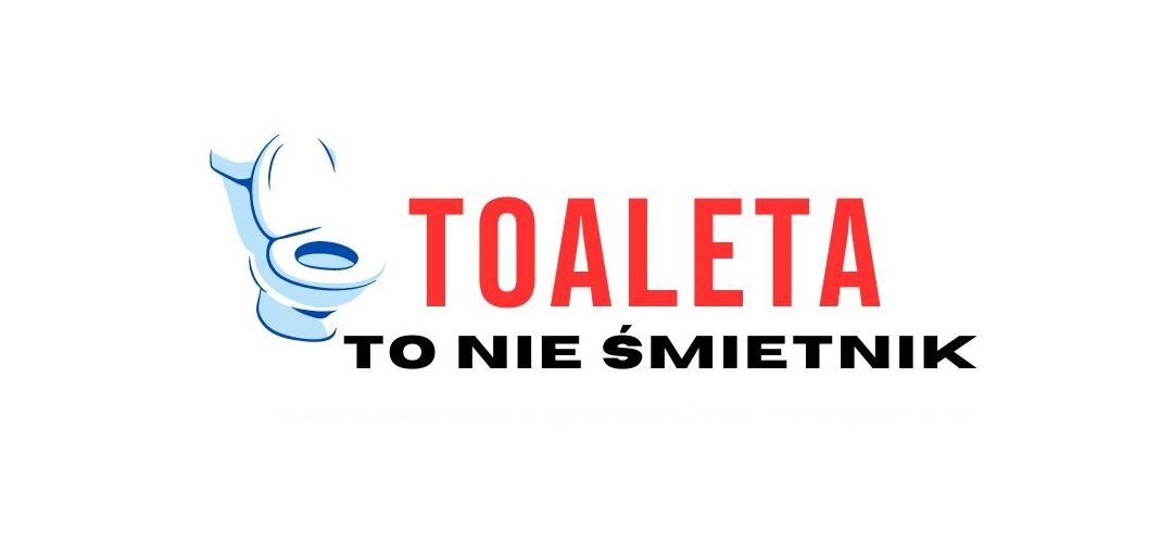 Nie&nbsp;wyrzucajmy śmieci do&nbsp;toalety!