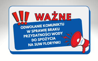 ODWOŁANIE komunikatu o&nbsp;nieprzydatności wody z&nbsp;SUW Florynki, gm Krobia