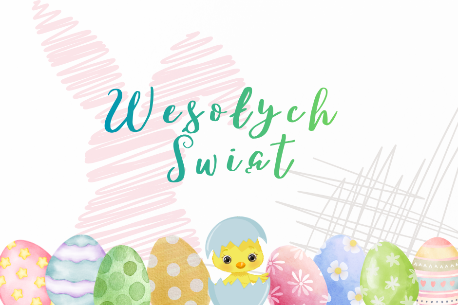 Wesołych Świąt Wielkanocnych